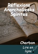 Réflexions AnarchaGeeks Spirites