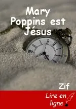 Mary Poppins est Jésus