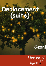 Deplacement (suite)