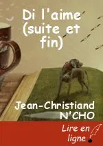 Di l'aime (suite et fin)