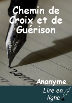 Chemin de Croix et de Guérison