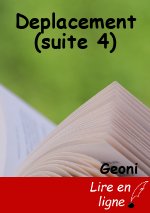 Deplacement (suite 4)