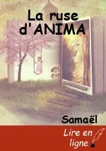 La ruse d'ANIMA