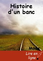 Histoire d'un banc