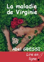 La maladie de Virginie