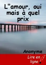 L"amour, oui mais à quel prix