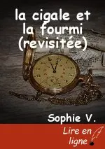 la cigale et la fourmi (revisitée)