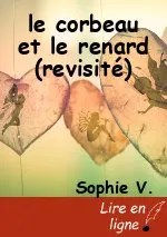 le corbeau et le renard (revisité)