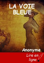 LA VOIE BLEUE