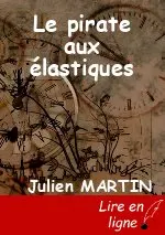 Le pirate aux élastiques