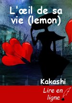 L'œil de sa vie (lemon)