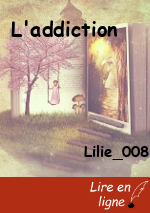 L'addiction