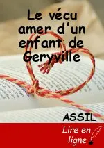 Le vécu amer d'un enfant de Geryville