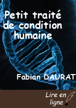Petit traité de condition humaine