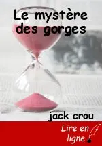 Le mystère des gorges