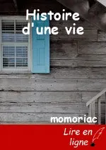 Histoire d'une vie