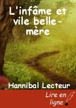 L'infâme et vile belle-mère