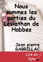 Nous sommes les parties du Léviathan de Hobbes