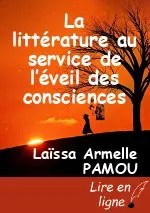 La littérature au service de l’éveil des consciences