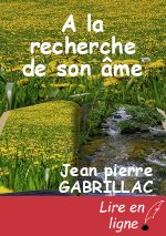 A la recherche de son âme