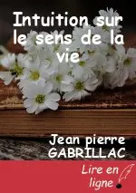 Intuition sur le sens de la vie