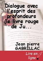 Dialogue avec l'esprit des profondeurs (le livre rouge de Jung)
