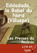 Eddadada, la Babel du Nord (Völuspa)
