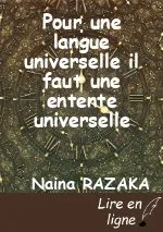 Pour une langue universelle il faut une entente universelle