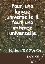 Pour une langue universelle il faut une entente universelle