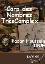 Corp des Nombres TrèsComplex
