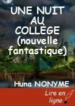 UNE NUIT AU COLLÈGE (nouvelle fantastique)