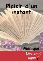 Plaisir d'un instant