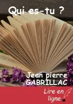 Qui es-tu ?