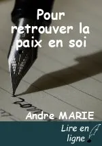 Pour retrouver la paix en soi