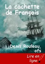 La cachette de François