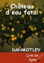 Château d'eau fatal