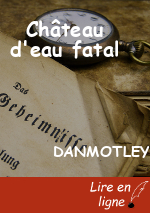 Château d'eau fatal