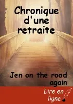 Chronique d'une retraite