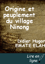 Origine et peuplement du village Ninong