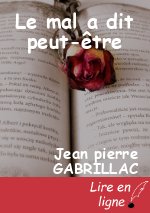 Le mal a dit peut-être