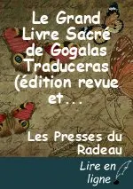 Le Grand Livre Sacré de Gogalas Traduceras (édition revue et augmentée)-vol 3/7