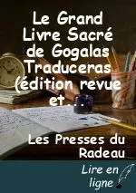 Le Grand Livre Sacré de Gogalas Traduceras (édition revue et augmentée)-vol 7/7
