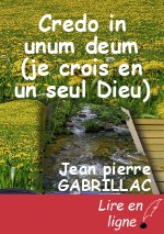 Credo in unum deum (je crois en un seul Dieu)
