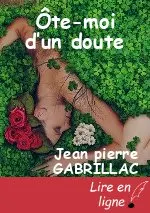Ôte-moi d’un doute