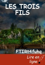 LES TROIS FILS