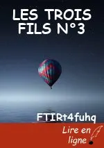 LES TROIS FILS N°3