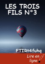LES TROIS FILS N°3