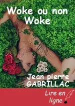 Woke ou non Woke