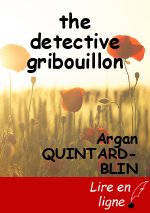 the detective gribouillon