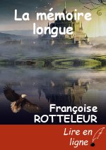 La mémoire longue